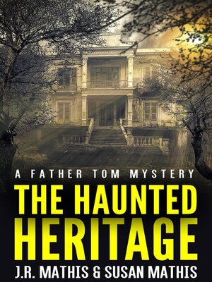 cover image of The Haunted Heritage